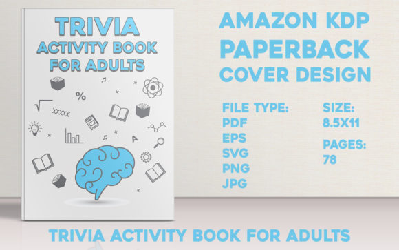 Trivia Activity Book Paperback Cover Graphics for Kdp Interiors